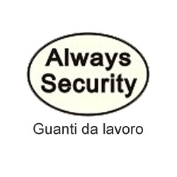 La cime srl commercializza tutti i prodotti di Always Security guanti da lavoro cime srl COMMERCIO INDUSTRIA MATERIALI EDILI napoli e provincia ed in italia